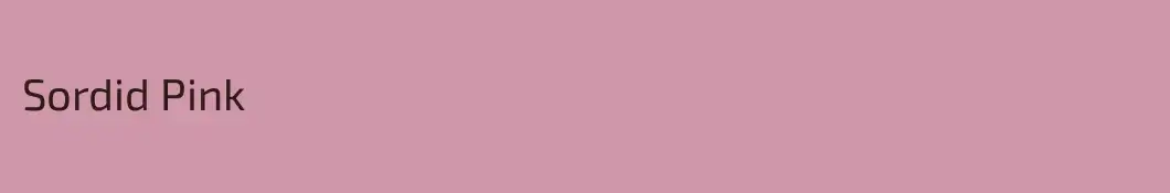 Sordid Pink